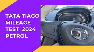 Tata Tiago BS6 Phase2 Real life Mileage Test in 2024  Petrol [upl. by Adikam]