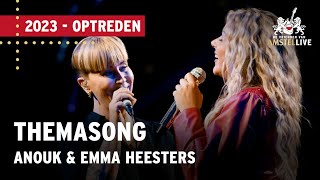 Anouk amp Emma Heesters  Met Jou Kan Ik Het Aan  De Vrienden van Amstel LIVE 2023 [upl. by Asiul]