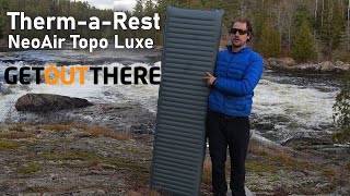 ThermaRest NeoAir Topo Luxe Sleeping Pad Tested amp Reviewed [upl. by Nuhsyar720]