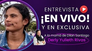 ¡EN VIVO Y EN EXCLUSIVA ENTREVISTA A LA MAMÁ DE DILAN SANTIAGO RESOLVIENDO DUDAS [upl. by Latty24]