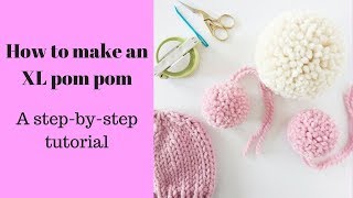 How to make an XL pom pom [upl. by Wunder]