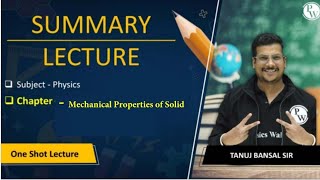 Mechanical Properties of Solid By Tanuj Bansal Sir Very good [upl. by Hebner137]