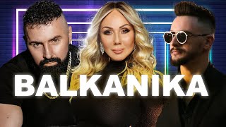 BALKAN MIX 2024  BALKANIKA MUSIC 2024  BALKAN PARTY MIX 2024  BEST BALKAN HITS MIX 2024 [upl. by Cappella]