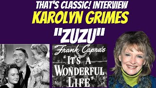 Karolyn Grimes quotZuzuquot Its a Wonderful Life The Bishops Wife Behind the Scenes Fun interview [upl. by Jacques]