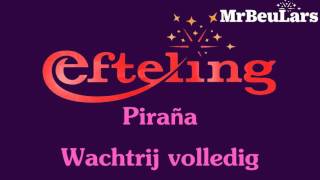 Efteling muziek  Piraña  Wachtrij volledig [upl. by Butcher]