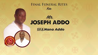 FINAL FUNERAL RITES OF THE LATE JOSEPH ADDO AKA NANA ADDO  DORMAA AHENKRO PRESBY PARK [upl. by Eussoj933]