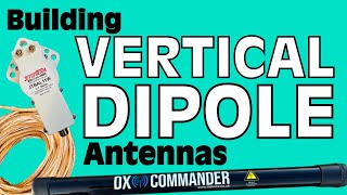 Building Vertical Dipole Antennas for HF Ham Radio [upl. by Mauretta706]