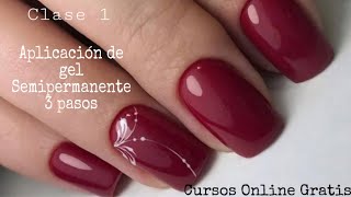 Aplicación de gel semipermanente 3 pasos curso gratis de gel [upl. by Renfred382]