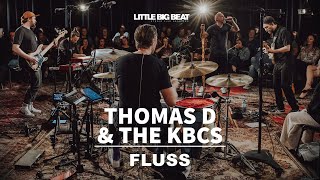 Thomas D amp The KBCS  FLUSS Studio Live Session [upl. by Aneetsyrk]