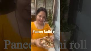 स्वाद ऐसा की भूल ना पाओगे Paneer kathi roll  ytshorts trendingshorts for Food [upl. by Skinner]