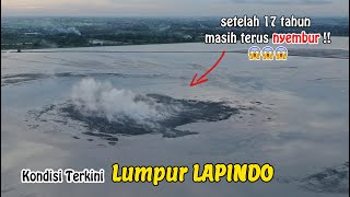 Kondisi Terkini LUMPUR LAPINDO  Sidoarjo  2022 [upl. by Yarod]