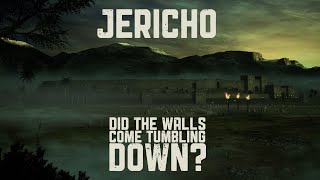 Jericho Did the Walls Come Tumbling Down [upl. by Acinomahs]