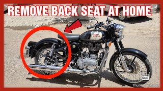 How To Remove Back Seat Of Royal Enfield Classic 350 Or 500cc [upl. by Ozan]