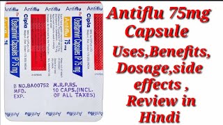 Antiflu 75mg Capsule  Oseltamivir 75mg Capsule  Antiflu 75mg Capsule Uses Benefits Dosage Review [upl. by Eelyahs]