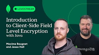 Introduction to ClientSide Field Level Encryption with Java [upl. by Yelwah460]