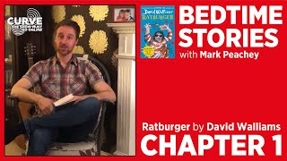 Curve Bedtime Stories Mark Peachey reads David Walliams Ratburger  Chapter 1 [upl. by Neelon656]