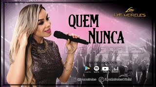 LYE MEIRELES  QUEM NUNCA Novo EP 2020 [upl. by Yelserp]