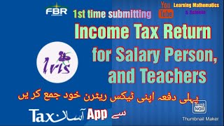 FBR Income Tax return 2024 1st time for Teachers and Salary Personhow to file income tax return [upl. by Novyaj948]