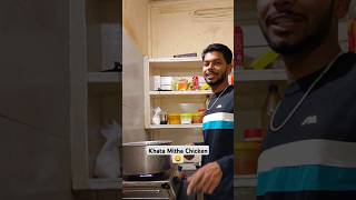 Chicken curry Khata Mitha 😀vlogs trending shortvideo [upl. by Tace]