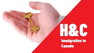 Humanitarian and Compassionate Applications in Canada Immigration  HampC for inadmissibility etc [upl. by Joya722]