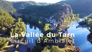 La Vallée du Tarn  Circuit dAmbialet [upl. by Kcirreg577]