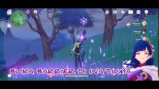 Cara Buka Barrier Pelindung di Inazuma  Genshin Impact Indonesia [upl. by Ahsenot]