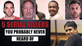 5 Serial Killers Cases You Probably Never Heard Of [upl. by Niel394]