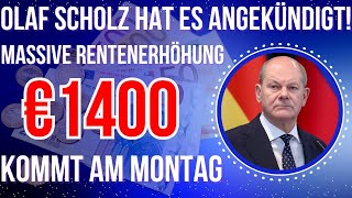 Große Neuigkeiten €1400 Zahlung für Rentner von der Gesetzlichen Rentenversicherung Diesen Montag [upl. by Anoj]