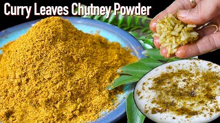 Curry leaves chutney powder  karibevu chutney powder  kadipatta chutney  chutney podi recipe [upl. by Adnohrahs]