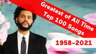 🇺🇸 Top 100 Greatest Songs Of All Time 19582021  Billboard [upl. by Haerr]