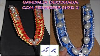 SANDALIA DECORADA CON PEDRERÍA MOD 2 [upl. by Avra]