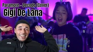 Gigi De Lana Covers Paramore  Decode Reaction [upl. by Yecac]