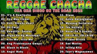 ITS A HEARTACHE  ONE WAY TICKET 🌟 NEW BEST REGGAE MUSIC MIX 2022 ✨ CHA CHA DISCO ON THE ROAD 2022 [upl. by Ingar560]