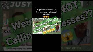 Doug Weinstein doesnt plan to call any witnesses JusticeServedTV YSLtrial FreeYak FreeShannon [upl. by Aneele717]