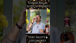 Chivas Regal Scotch Whisky very Fruity and less Smokey nilgirikashyap [upl. by Ahola]