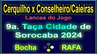 CERQUILHO x CONSELHEIROCAIEIRAS [upl. by Anestassia]