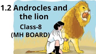 12 Androcles and the LionMy English Book8MH BOARD syllabusHindi ExplanationIngenious study [upl. by Secilu]