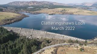 Clatteringshaws Loch March 2022 [upl. by Ecirtal]