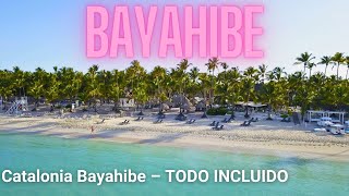 ☀️Como es el resort CATALONIA BAYAHIBE y Como Reservar Con un Clic [upl. by Belcher]