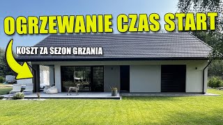 OGRZEWANIE CZAS START Koszt ogrzewania i zużycie za sezon wrzesień 2023  wrzesień 2024 [upl. by Rollin]