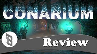 Conarium Review [upl. by Fortunna]