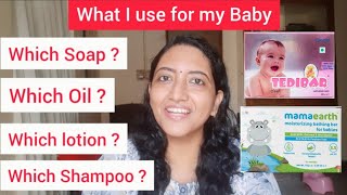 What Baby Products am using for my Baby  Tried and Tested Baby soap Baby Lotion Baby oil n shampoo [upl. by Nirrej]