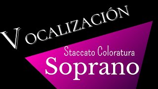 Vocalización Soprano  descubre el PODER del Staccato en WHISTLE TONE [upl. by Anilatsyrc604]