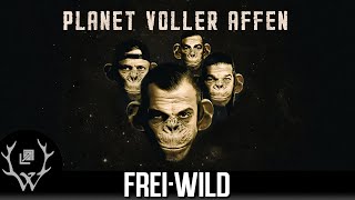 FreiWild  Planet voller Affen 4K Area  Offizielles Video 2020 [upl. by Ekud]