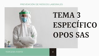 Tema 3 parte 3 Temario especifico oposiciones SAS TCAE [upl. by Andras683]