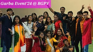 The Epic Garba celebration 2k24 at RGPV Vibrant dance dazzling colours and unforgettable Moments [upl. by Milak]