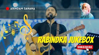 রবীন্দ্রসঙ্গীত  Rabindra Jukebox  Arindam Sahana  Best of Rabindra Sangeet [upl. by Lenor]