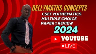 CSEC MATHEMATICS CXC Maths 2024 PAPER 1 MULTIPLE CHOICE QUESTIONS AND SOLUTIONS FULLY EXPLAINED [upl. by Hsaniva]