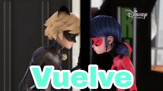 Vuelve  Sebastián yatra y beret  miraculous ladybug [upl. by Lotte345]