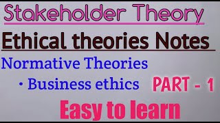 Stakeholders theory  Theory of Stakeholders in Business ethics  Normative Theories [upl. by Enelrats]